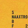 Naaxtro - Segunda Na Barra Funda, Vol. 2